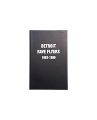 Detroit Rave Flyers 1993-1999