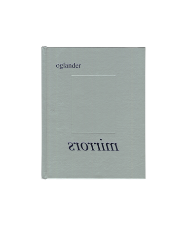Mirrors — Eric Oglander
