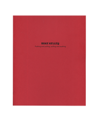 Pushing and pulling, pulling and pushing - Mike Kelley