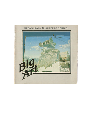 Megamurals & Supergraphics - Big Art