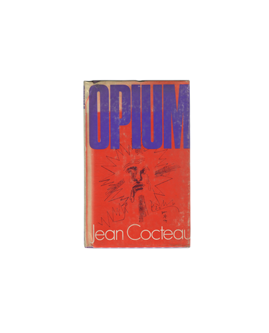 Opium, The Diary of a Cure — Jean Cocteau