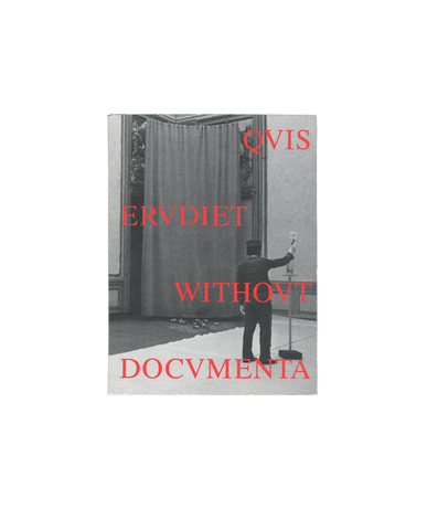 Qvis Ervdiet Withovt Docvmenta — Elio Montanari